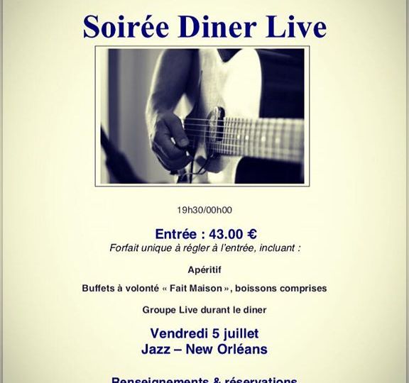 Prochain dîner live. Vendredi 5 juillet , pensez à ré